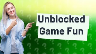 What is WTF unblocked games [upl. by Raclima]