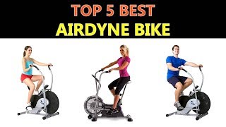 Best Airdyne Bike  Top 5 [upl. by Amahcen]