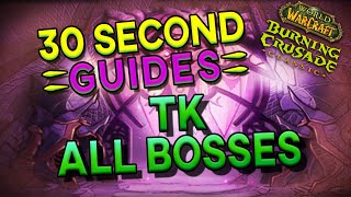 All Bosses  Tempest Keep The Eye  30 Second Guides [upl. by Lenny341]