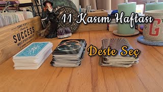 🔮💫 11 Kasım Haftası  Tarot  Deste Seç🔮💫 [upl. by Kauppi]