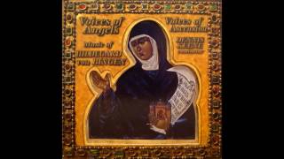 Hildegard von Bingen  Voices of Angels  Voices of Ascension [upl. by Analad]