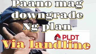 Paano mag downgrade ng internet plan sa pldt via landline [upl. by Amoihc]