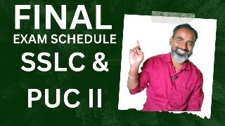 FINAL EXAM TIME TABLE  SSLC AND PUC 2ND YEAR FINAL EXAM TIME TABLE RELEASED [upl. by Ricardama]