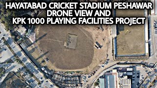 Hayatabad Cricket Stadium Peshawar  Arbab Niaz Cricket Stadium  KP 1000 Playing Facilities Project [upl. by Erdua]