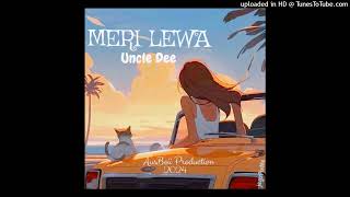 Meri Lewa Official Audio 2024  Uncle Dee  AusBoii Production [upl. by Maclay]