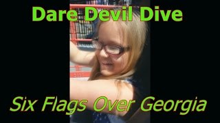 Dare Devil Dive Six Flags over Georgia [upl. by Ardien359]