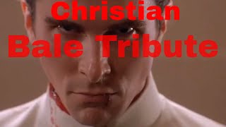 Christian Bale Tribute  Got to Be Good Looking [upl. by Bertold]