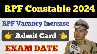 RPF Constable Exam Admit Card 2024 ll RPF Constable Exam Date ll RPF Constable Exam [upl. by Gamali]