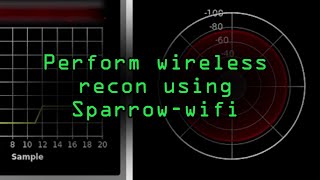 Perform Wireless Surveillance of Bluetooth amp WiFi with Sparrowwifi Tutorial [upl. by Carolee]