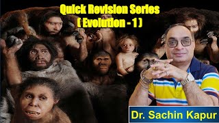 Evolution L1  NEET  Quick Revision  Class 12th  Biology  Dr Sachin Kapur  AIIMS [upl. by Lirva]