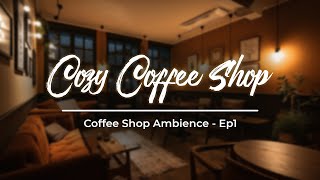 ☕ Relaxing Jazz Instrumental Chill Bar  Background Cozy Coffee Shop  Ep1 [upl. by Theobald]