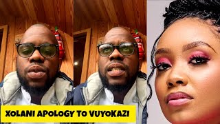 Xolani s fake apology to Vuyokazi nciweni Yoh [upl. by Cogen]