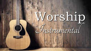 Top Worship Songs of ALL TIME  Instrumental Worship Guitar [upl. by Alimhaj]