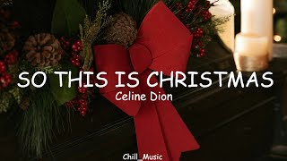 Celine Dion  So This Is Christmas Lyrics Loop Video [upl. by Rediah]