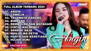 ANGIN  TASYA ROSMALA ADELLA FULL ALBUM TERBARU 2024 [upl. by Ecirum]