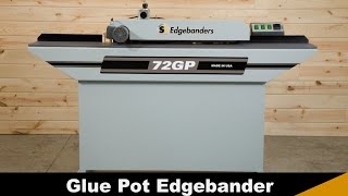 72GP Glue Pot Edgebander by Safety Speed Manufacturing [upl. by Aicenert]