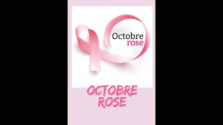 Octobre Rose [upl. by Sims]