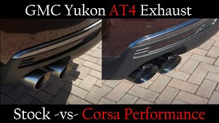 GMC Yukon AT4 OEM Exhaust vs Corsa Exhaust [upl. by Nelson]