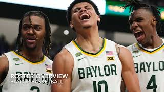 Baylor Basketball  2024 25 Season Preview amp Predictions [upl. by Siesser]