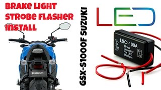 Brake Light Strobe Module Install GSXS1000F Brake Flasher [upl. by Nyvar]