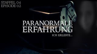 Paranormale Erfahrung  Ich erlebte S04E02 [upl. by Xyno]