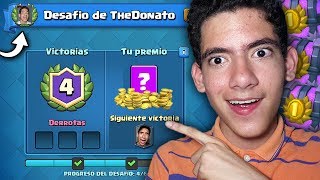 CLASH ROYALE AGREGA EL NUEVO DESAFIO DE TheDonato EN CLASH ROYALE  mi desafio [upl. by Alik]