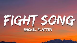 Rachel Platten  Fight Song Lyrics [upl. by Smoot]