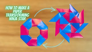 How To Make a Paper Transforming Ninja Star  Origami [upl. by Kelvin]