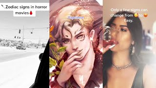 Zodiac Signs TikTok Compilation 🔮Part 5🔮 [upl. by Nylanaj]