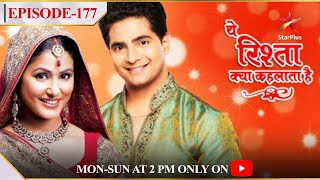 Yeh Rishta Kya Kehlata Hai  Season 1  Episode 177 [upl. by Hogarth796]