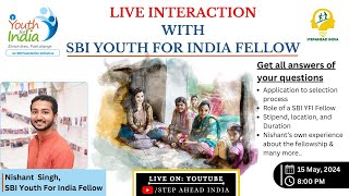 LIVE  SBI Youth for India Fellow Interview  Application Selection और Fellow के काम के बारे में [upl. by Votaw]