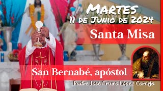 ✅ MISA DE HOY martes 11 de Junio 2024  Padre Arturo Cornejo [upl. by Repotsirhc]