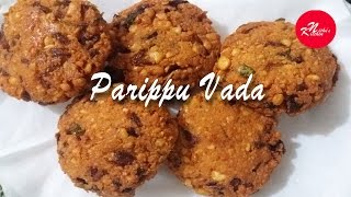 Parippu Vada  Kerala Recipe in Malayalam  Nithus Kitchen  Parippu Vada [upl. by Georgia625]