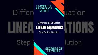 Neat Notes of Linear Equations  Differential Equation  Secrets of Physics channel physicsnotes [upl. by Yeniffit345]