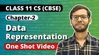 Chapter 2 Data Representation One Shot  Class 11 Computer Science  Class 11 Python  Vishal kumar [upl. by Yumuk638]