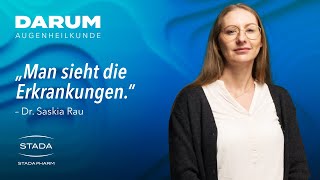 Dr med Saskia Rau – Darum Augenheilkunde [upl. by Ainaj193]