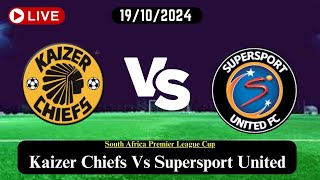 Kaizer Chiefs Vs Supersport United Live Football Match Score Today HD 19102024South Africa [upl. by Dnaltiac343]