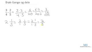 Matematikk 1P  Brøk Gange og Dele [upl. by Chaffin]