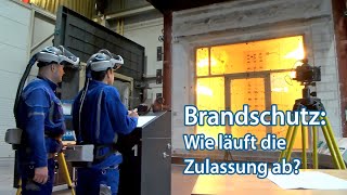 Brandschutz Wie läuft die Zulassung ab [upl. by Elicec]