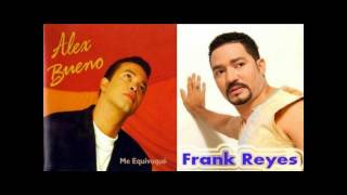 Una espina saca otra  Alex Bueno y Frank Reyes Bachatasos [upl. by Aihcrop]