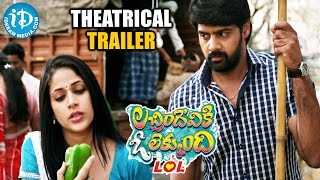 Lacchimdeviki O Lekkundi  LOL  Theatrical Trailer  Naveen Chandra  Lavanya Tripathi [upl. by Ettennad]