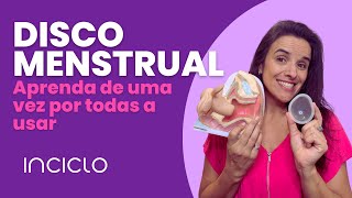 Disco Menstrual  Como Usar o Disco Menstrual [upl. by Gerick]