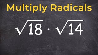 Multiplying Radicals and Then Simplifying [upl. by Downs]