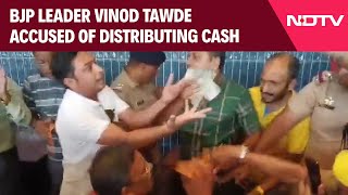 Vinod Tawde News  BJP Leader Accused Of Distributing Cash High Drama Before Maharashtra Polls [upl. by Eninahs]