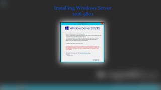 Installing Windows Server 2016 9802 [upl. by Taddeo]