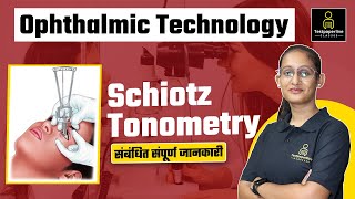 Schiotz Tonometry parts principle procedure  Ophthalmic Technician  Eye Testing Officer [upl. by Yulma]