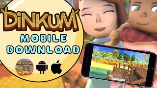 Dinkum Mobile Download – How to Download Dinkum on iOS amp Android [upl. by Nena]