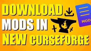 How To Download Mods In New Curseforge Quick amp Easy [upl. by Gerti]