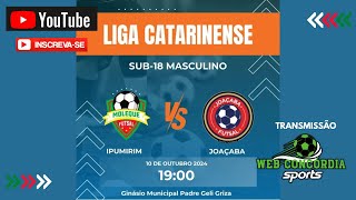 CAMPEONATO CATARINENSE DE FUTSAL SUB  18 IPUMIRIM X JOAÇABA [upl. by Bubb271]