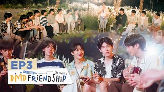 DMD Friendship The Reality EP3 [upl. by Yelmene]